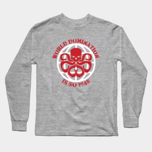 Hydra - World Domination - alt Long Sleeve T-Shirt